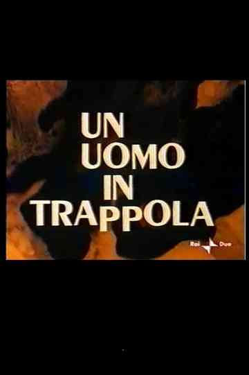 Un Uomo in Trappola Poster