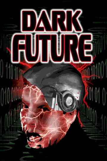 Dark Future Poster
