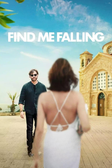 Find Me Falling Poster