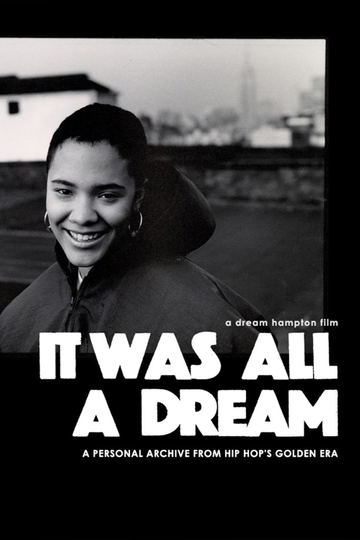 It Was All a Dream Poster