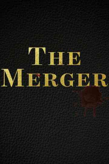 The Merger Poster