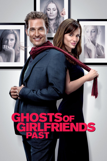 Ghosts of Girlfriends Past Poster