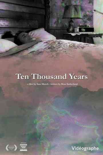 Ten Thousand Years Poster