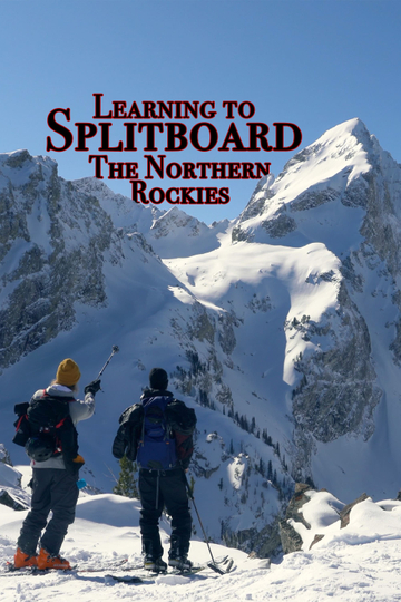 Learning to Splitboard the Northern Rockies Poster