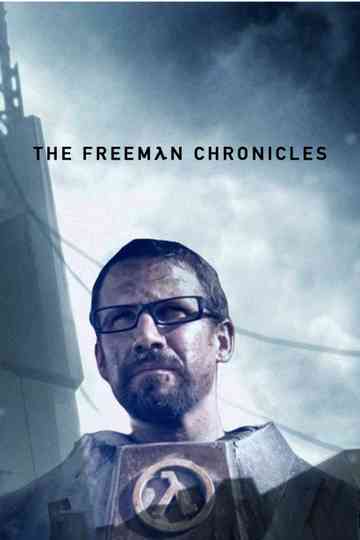 The Freeman Chronicles Poster