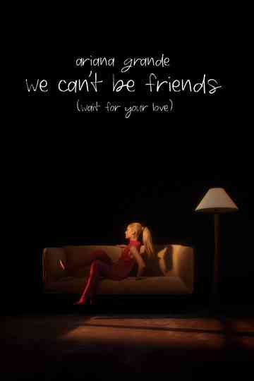 we can't be friends Poster