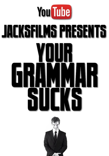 Your Grammar Sucks #100