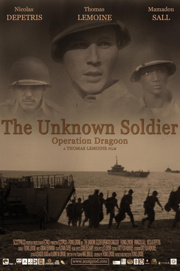 The Unknown Soldier: Operation Dragoon Poster