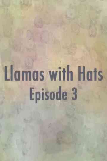 Llamas with Hats 3 Poster