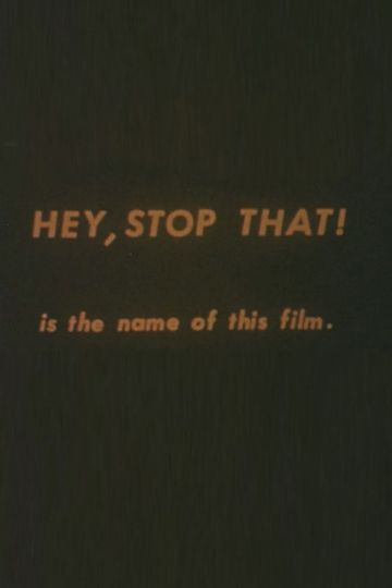 Hey, Stop That