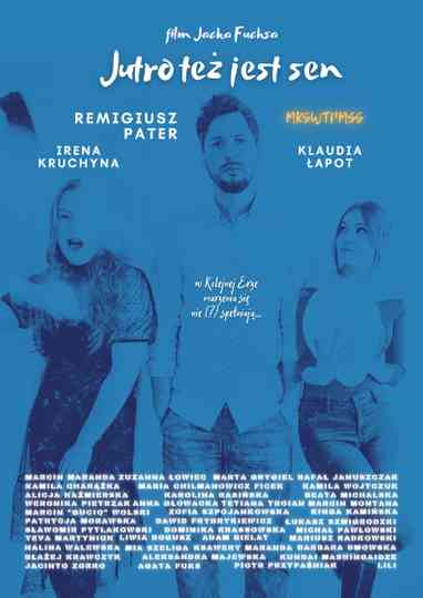 Jutro też jest sen Poster