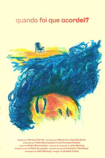 Quando Foi Que Acordei? Poster