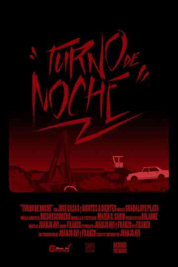 Turno de Noche Poster