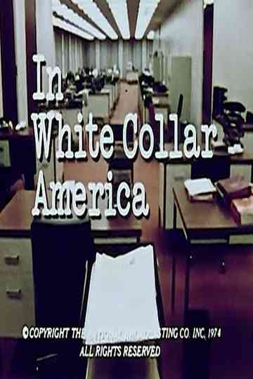 In White-Collar America Poster