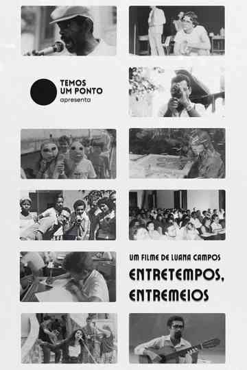 Entretempos, Entremeios Poster
