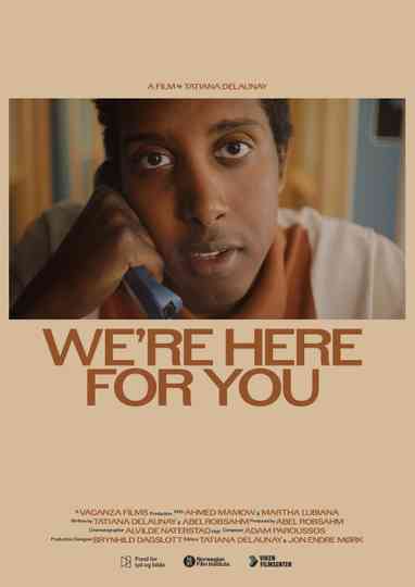 We're Here For You Poster