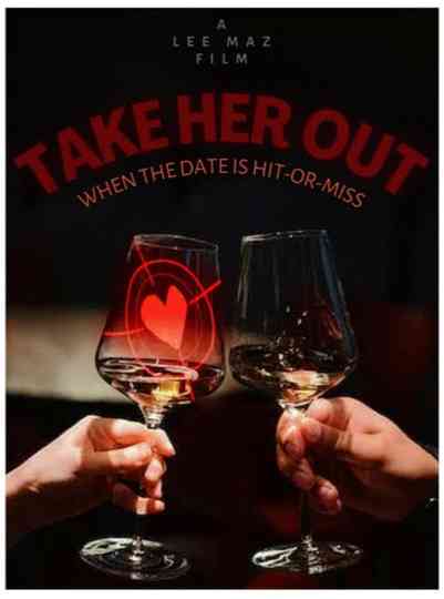 Take Her Out Poster
