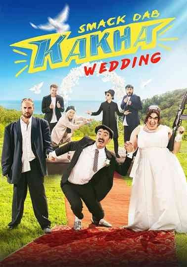Smack Dab Kakha. Wedding Poster
