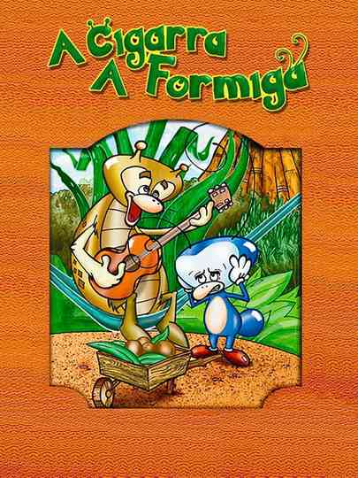 A Cigarra e a Formiga Poster