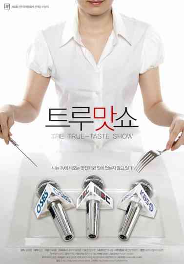 The True-Taste Show Poster