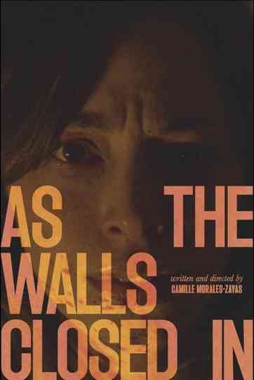 As the Walls Closed In Poster