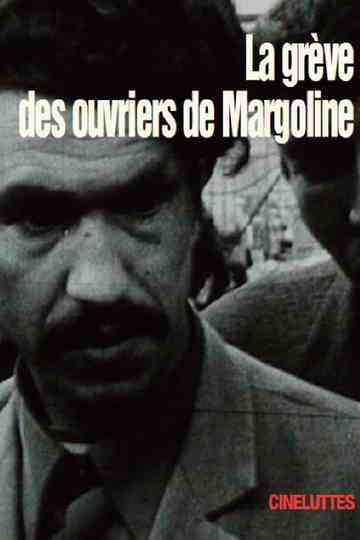 La Grève des ouvriers de Margoline Poster