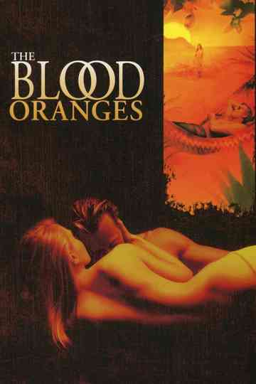 The Blood Oranges Poster