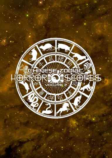 Horror-Scopes Volume Two: Chinese Zodiac Poster