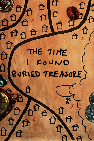 The Time I Found Buried Treasure Poster