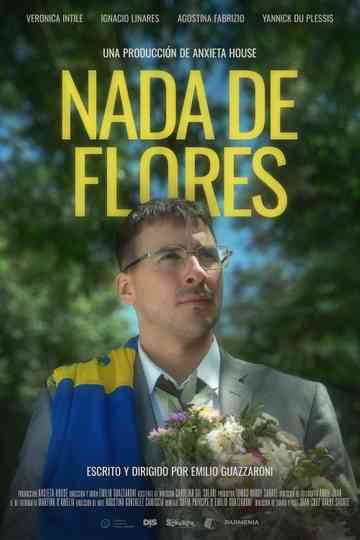 Nada de Flores Poster