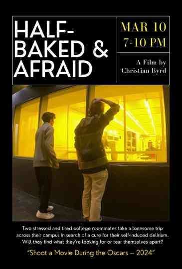 Half-Baked & Afraid Poster