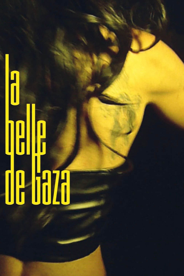 The Belle From Gaza Poster