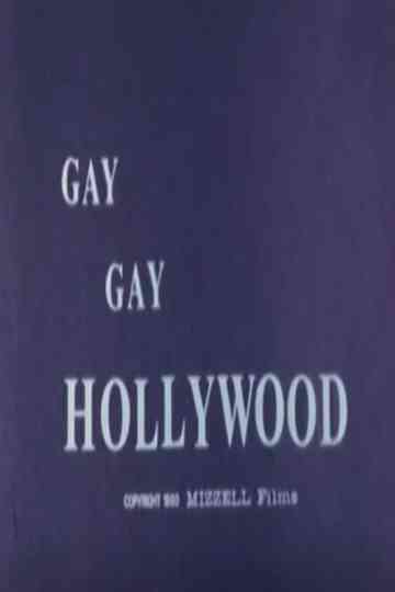 Gay, Gay Hollywood Poster