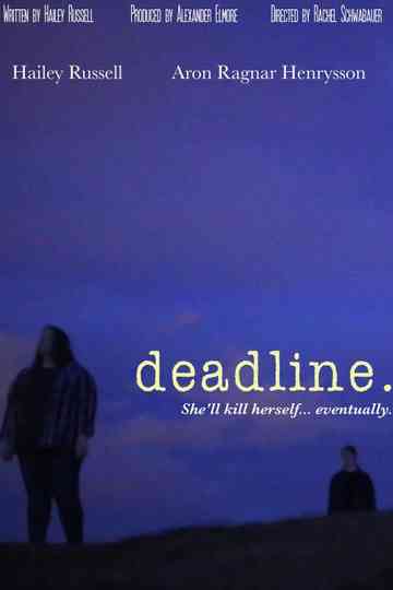 Deadline. Poster