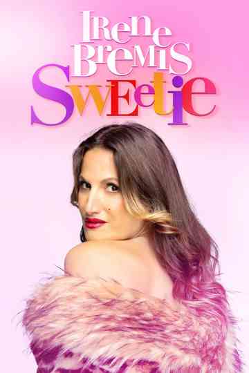 Irene Bremis: Sweetie Poster