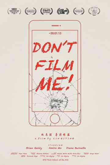 Don't Film Me! Poster