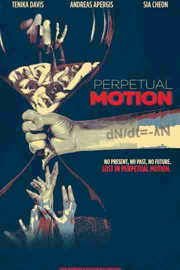 Perpetual Motion Poster