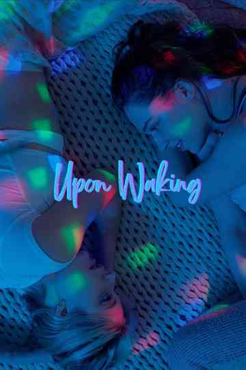 Upon Waking Poster