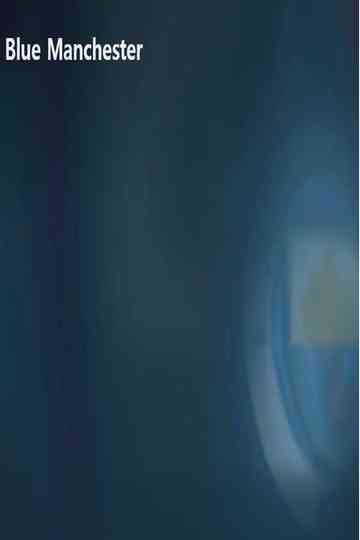 Blue Manchester Poster