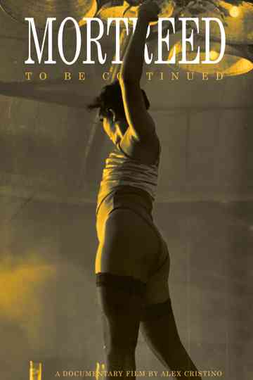 Mortreed: To be Continued Poster