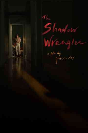 The Shadow Wrangler Poster