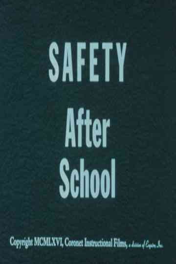 Safety After School Poster