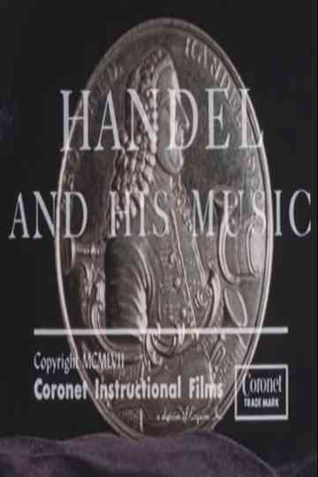 Handel and His Music Poster