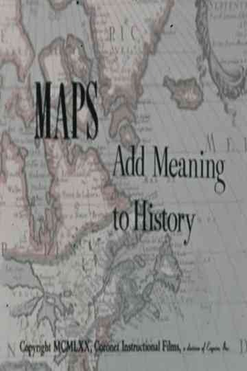 Maps Add Meaning to History Poster