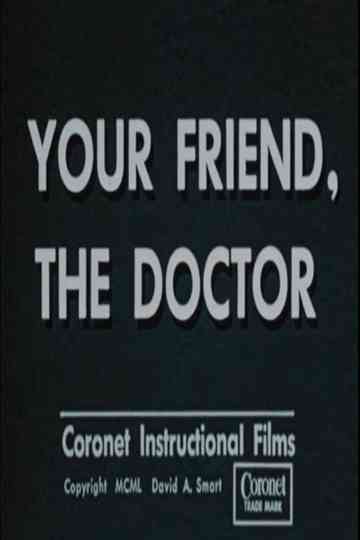 Your Friend, the Doctor Poster