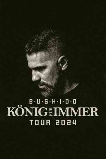 Bushido - König für immer Poster