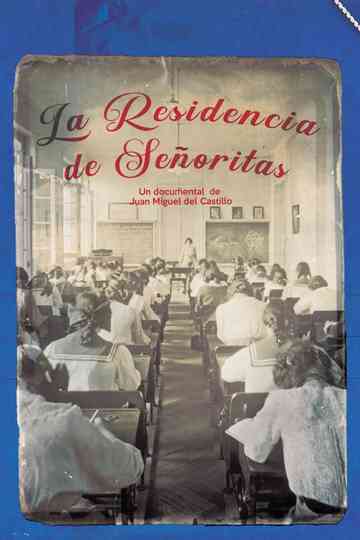 La residencia de señoritas Poster