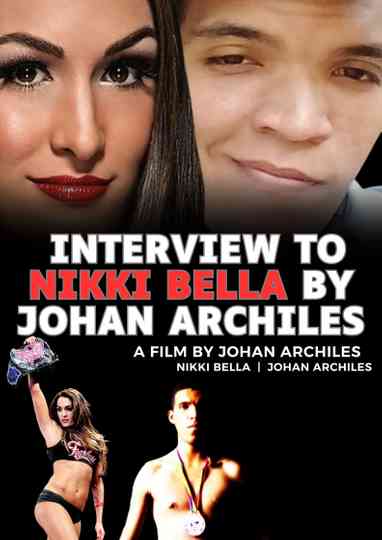 Interview To Nikki Bella By Johan Archiles Poster