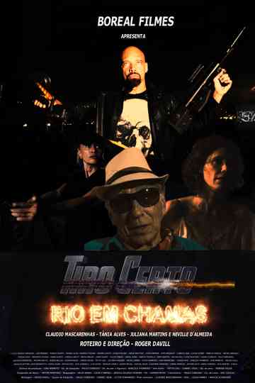 Tiro Certo - Rio em Chamas Poster