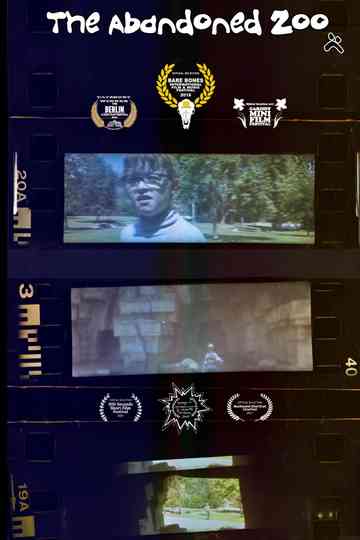 The Abandoned Zoo Poster